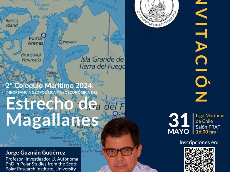 Ligamar anuncia su 2° Coloquio Marítimo: ‘Explorando la importancia Geopolítica y Geoeconómica del Estrecho de Magallanes’