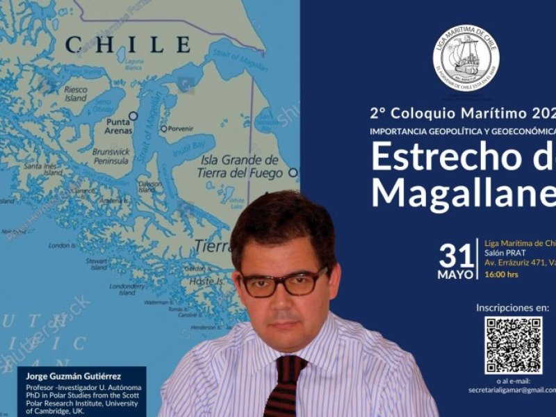 Ligamar anuncia su 2° Coloquio Marítimo: ‘Explorando la importancia Geopolítica y Geoeconómica del Estrecho de Magallanes’