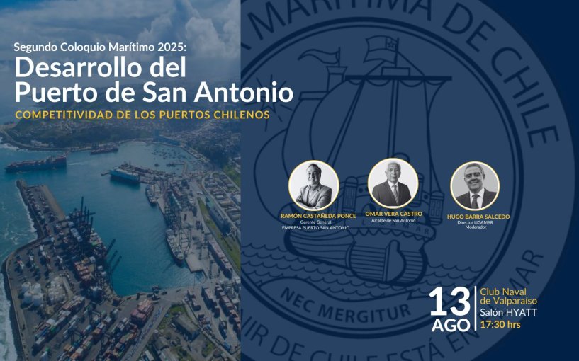 Segundo Coloquio Marítimo 2025 abordará el desarrollo del Puerto de San Antonio y la competitividad portuaria nacional